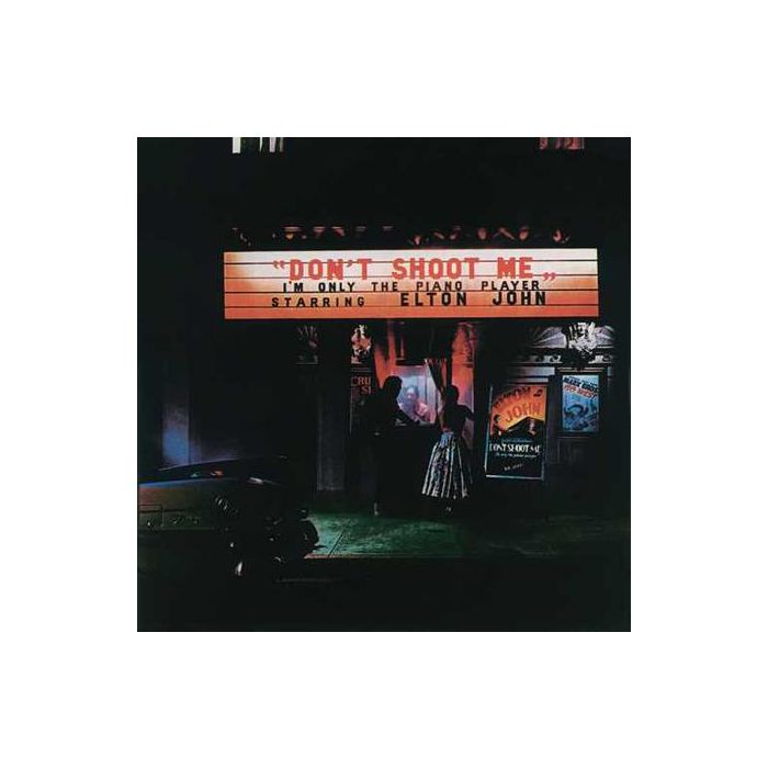 Elton John - Don't Shoot Me I'm Only The Piano Player