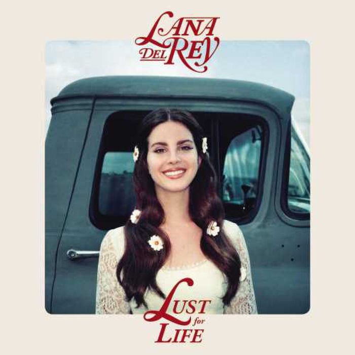 LANA DEL REY - LUST FOR LIFE