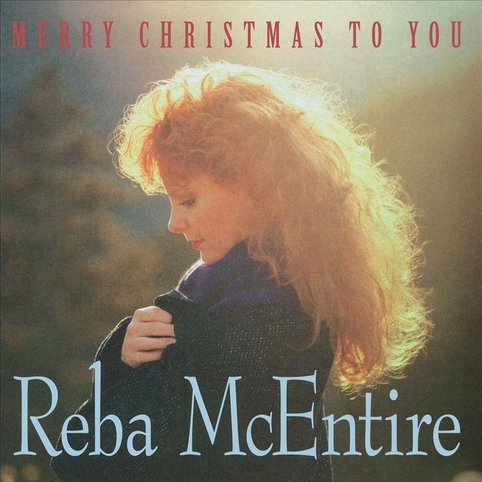 REBA MCENTIRE - MERRY CHRISTMAS TO YOU