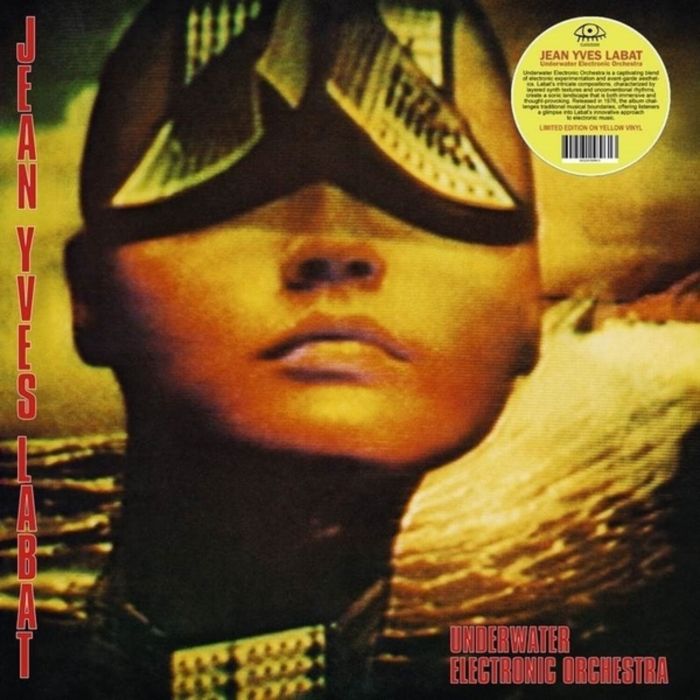 JEAN-YVES LABAT - UNDERWATER ELECTRONIC ORCHESTRA