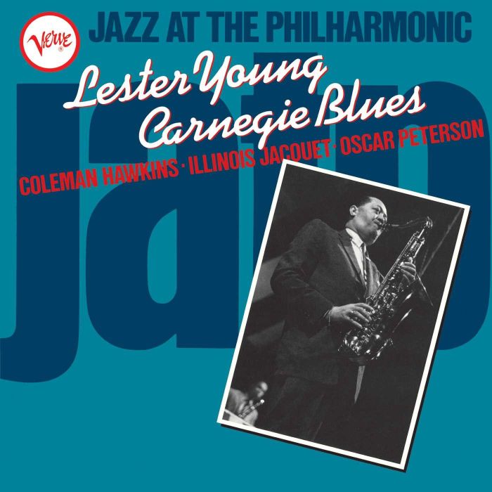 LESTER YOUNG - JAZZ AT THE PHILHARMONIC: LESTER YOUNG CARNEGIE BLUES
