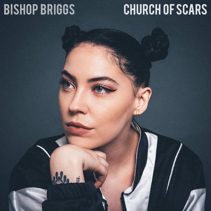 BISHOP BRIGGS - CHURCH OF SCARS