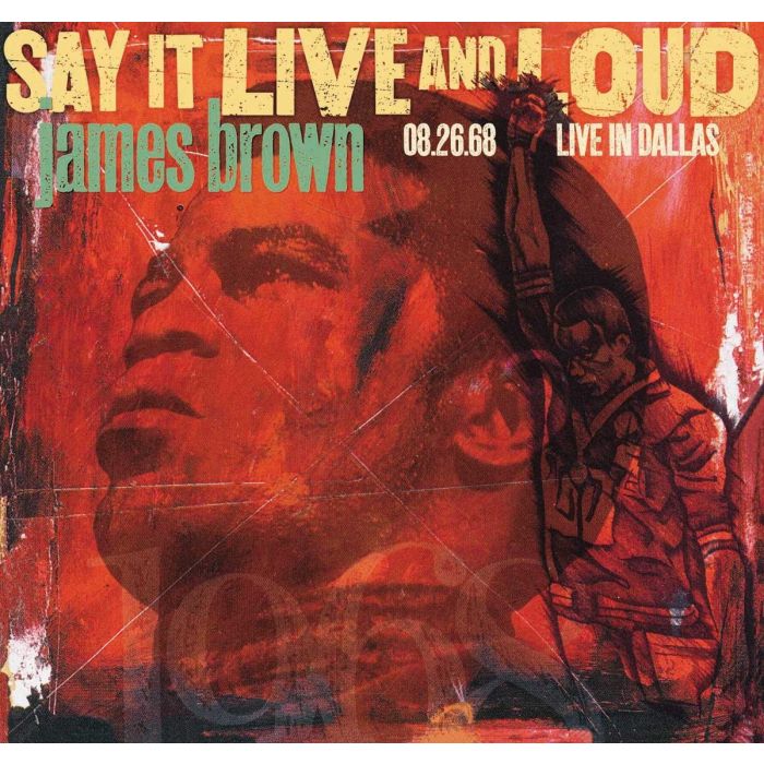 JAMES BROWN - SAY IT LIVE AND LOUD: LIVE IN DALLAS 8.26.68 (2 LP)(EXPANDED EDIT