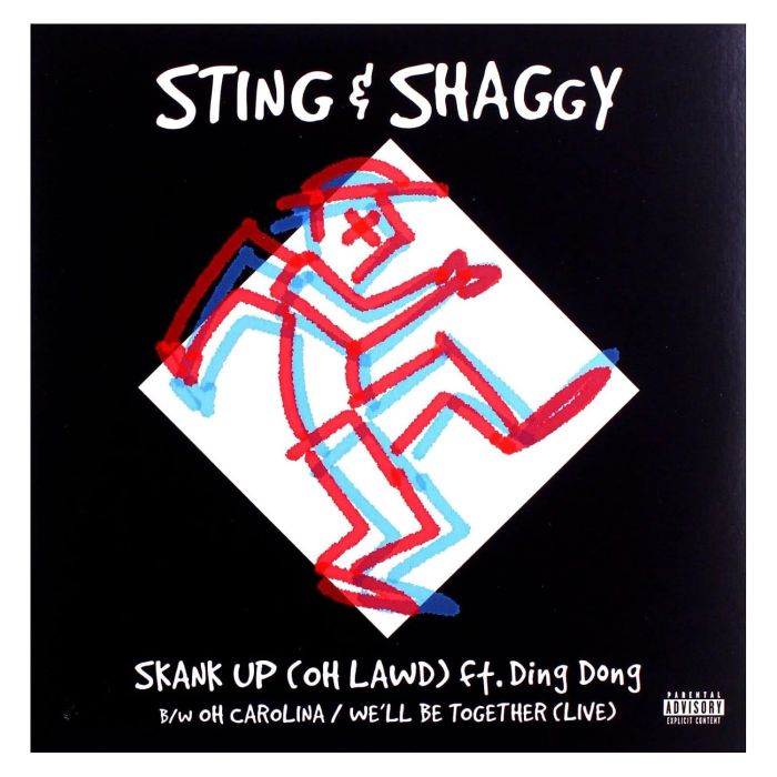 Sting & Shaggy - Skank Up (Oh Lawd) / Oh Carolina / We'll Be Together