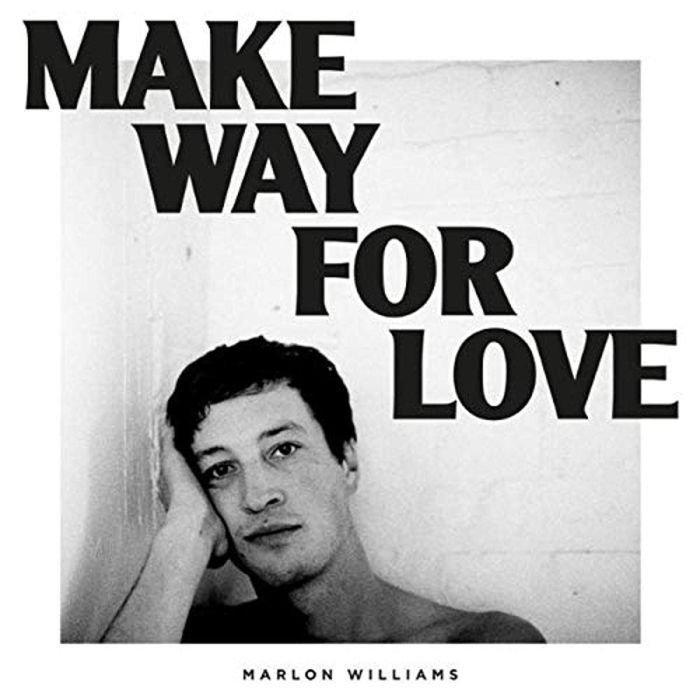 MARLON WILLIAMS - MAKE WAY FOR LOVE