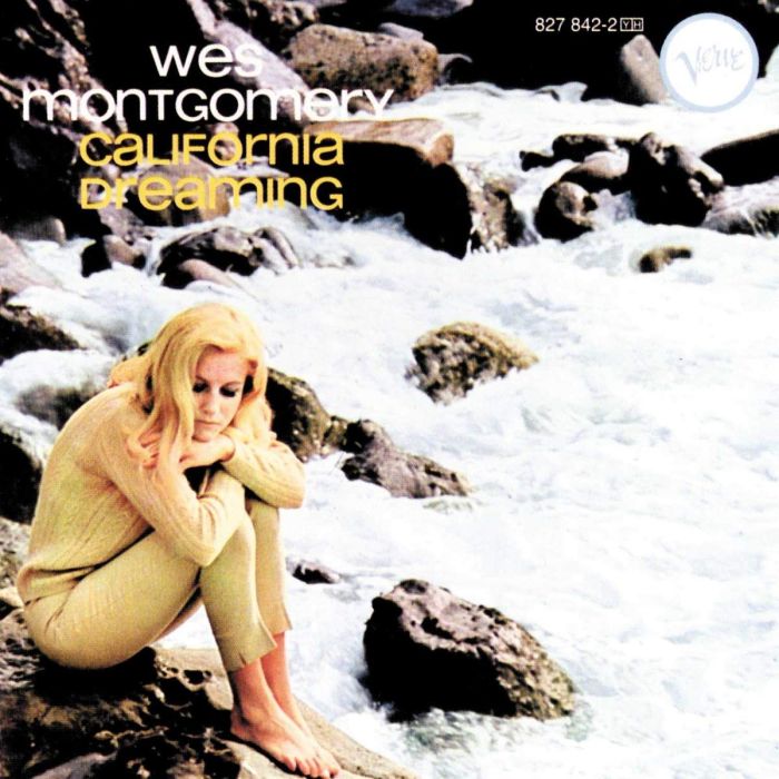 WES MONTGOMERY - CALIFORNIA DREAMING