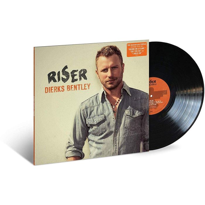 DIERKS BENTLEY - RISER