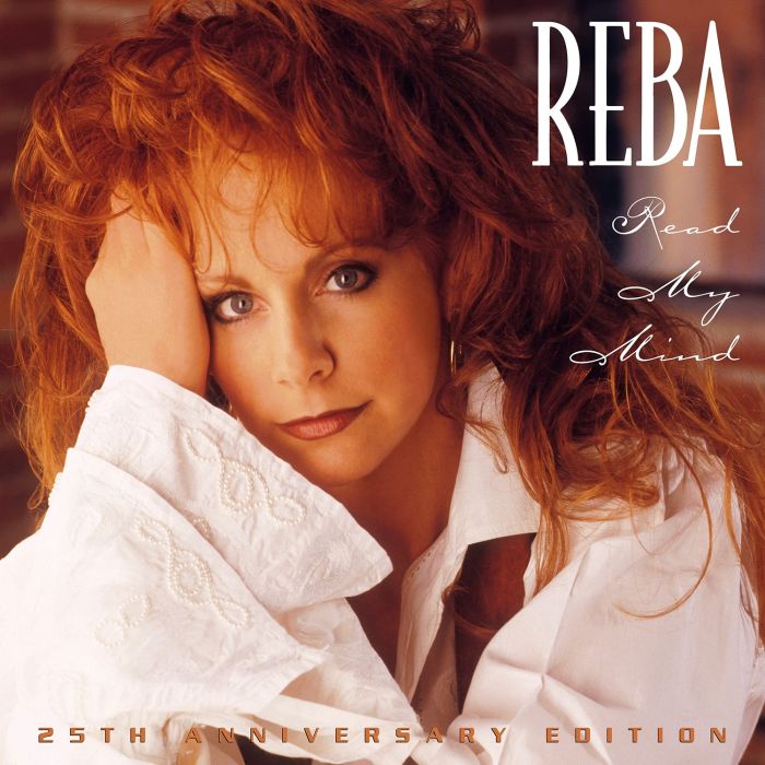 REBA MCENTIRE - READ MY MIND (25TH ANNIVERSARY EDITION)