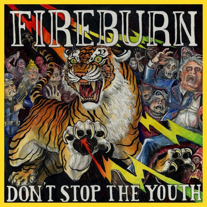 FIREBURN - DON’T STOP THE YOUTH
