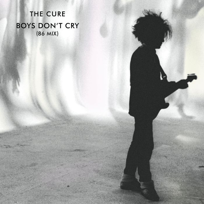CURE - BOYS DON'T CRY