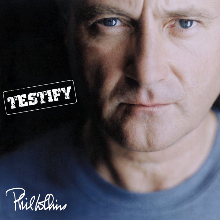 PHIL COLLINS - TESTIFY