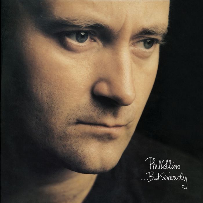 PHIL COLLINS - ...BUT SERIOUSLY