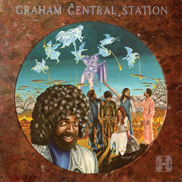 GRAHAM CENTRAL STATION - AIN'T NO BOUT-A-DOUBT IT (QUADIO)