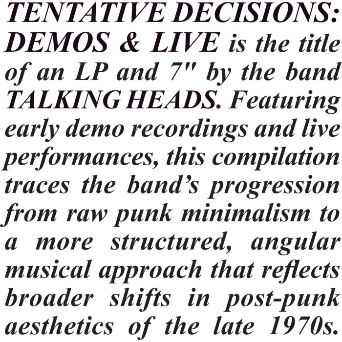 TALKING HEADS - TENTATIVE DECISIONS: DEMOS & LIVE (LP/7 INCH)