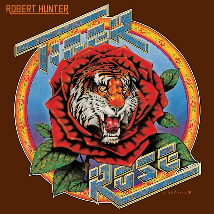 ROBERT HUNTER - TIGER ROSE (50TH ANNIVERSARY REMASTER)