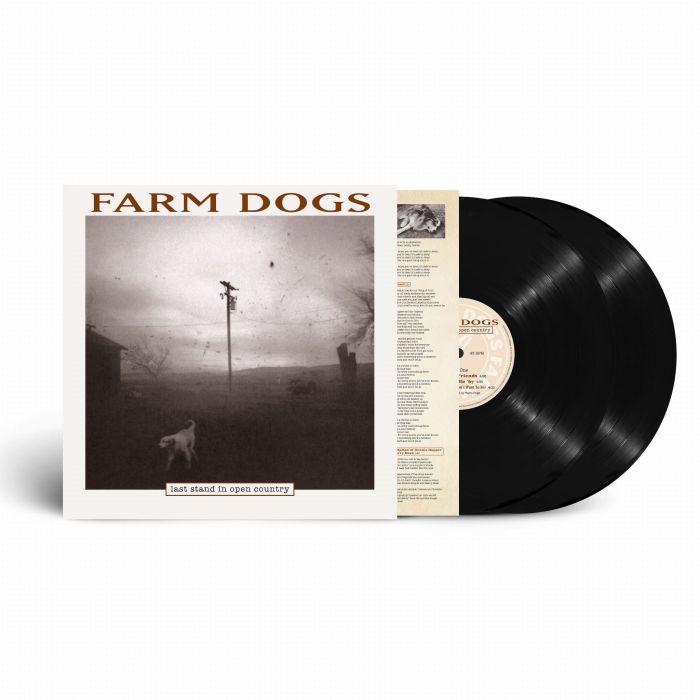 FARM DOGS - LAST STAND IN OPEN COUNTRY (2LP/140G/BLACK ICE VINYL)
