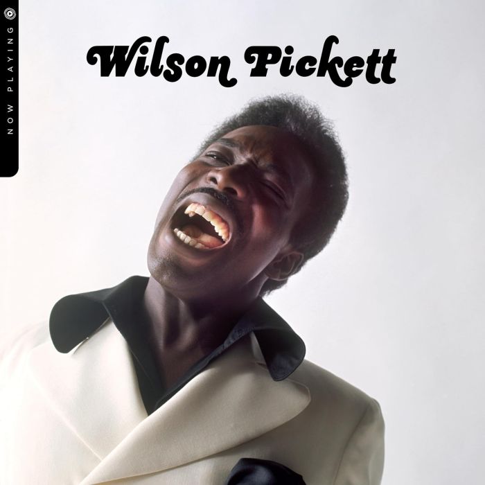 WILSON PICKETT - NOW PLAYING
