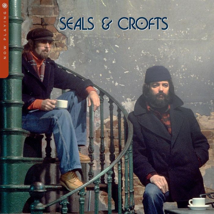 SEALS & CROFTS - NOW PLAYING