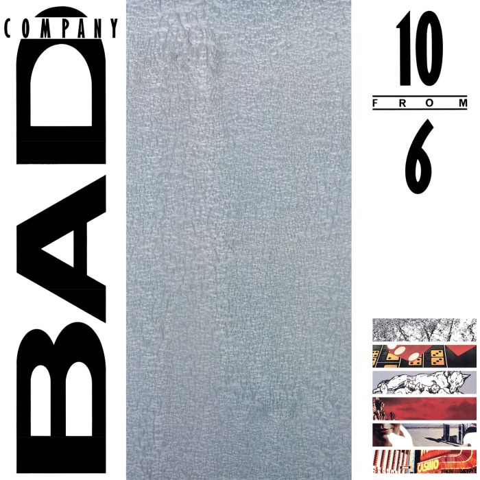 BAD COMPANY - 10 FROM 6