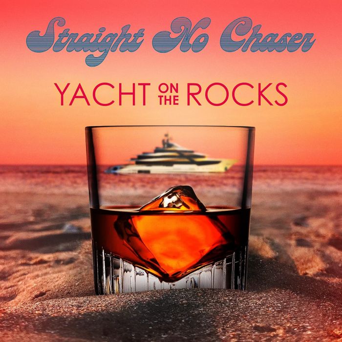 STRAIGHT NO CHASER - YACHT ON THE ROCKS