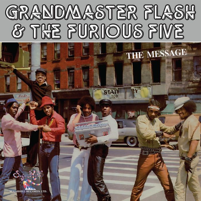 GRANDMASTER FLASH & THE FURIOUS FIVE - MESSAGE