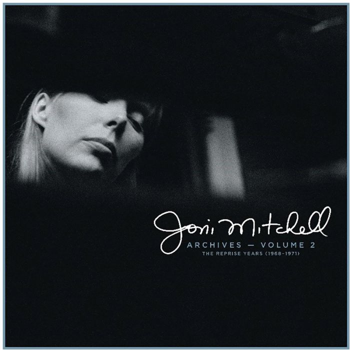 JONI MITCHELL - JONI MITCHELL ARCHIVES - VOL. 2: THE REPRISE YEARS (1968-1971) (5