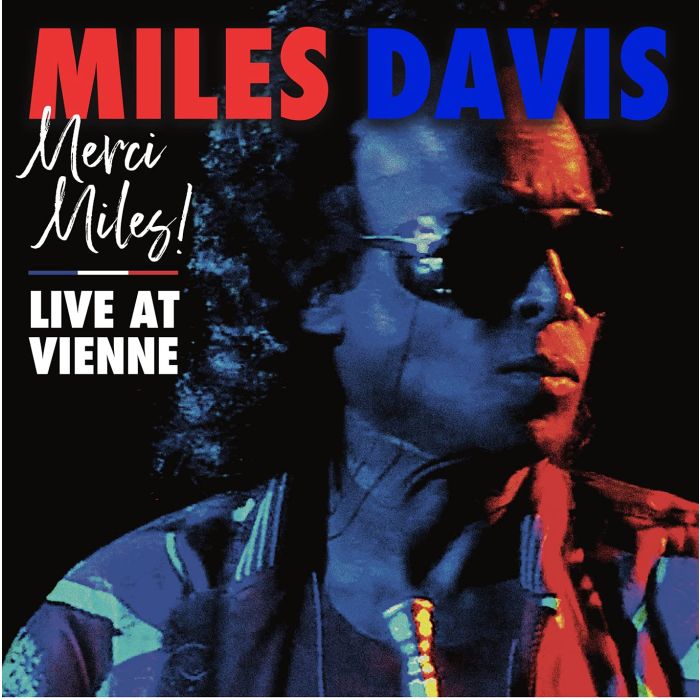 MILES DAVIS - MERCI, MILES! LIVE AT VIENNE (2LP)