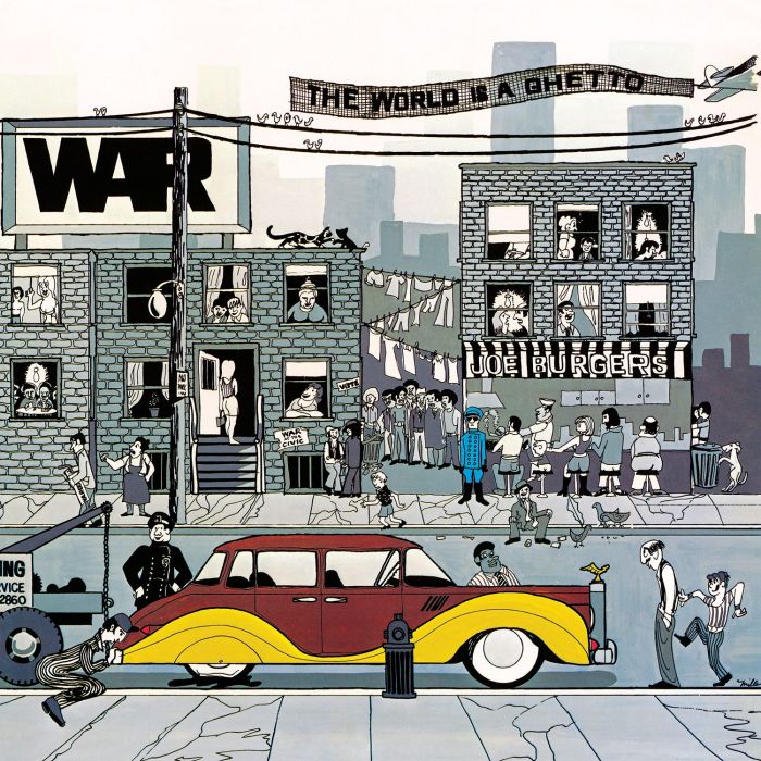 WAR - WORLD IS A GHETTO
