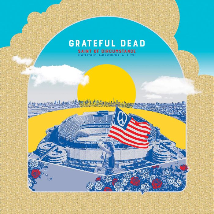 GRATEFUL DEAD - SAINT OF CIRCUMSTANCE: GIANTS STADIUM, EAST RUTHERFORD, NJ 6/17/9