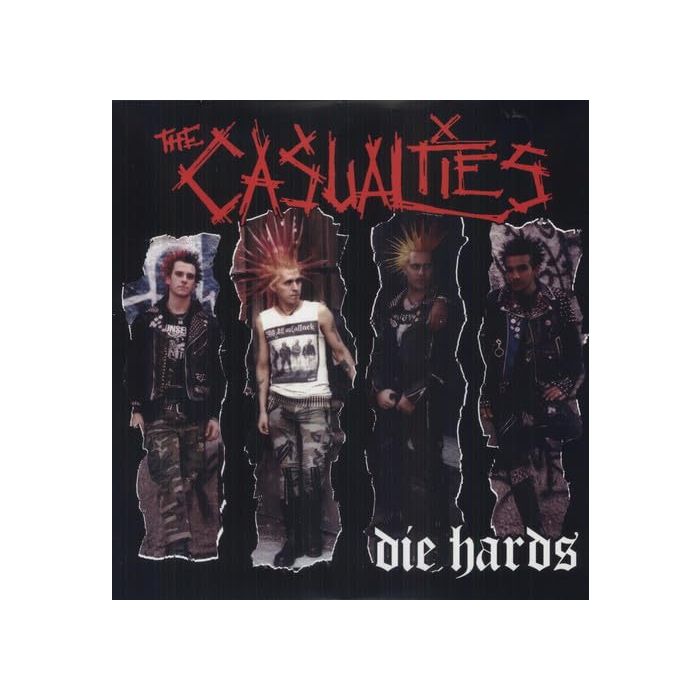 CASUALTIES - DIE HARDS