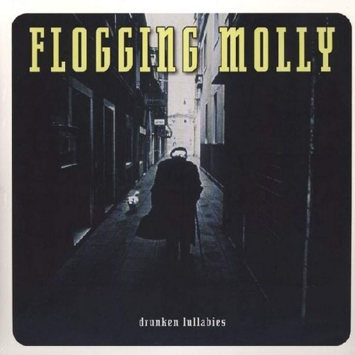 FLOGGING MOLLY - DRUNKEN LULLABIES