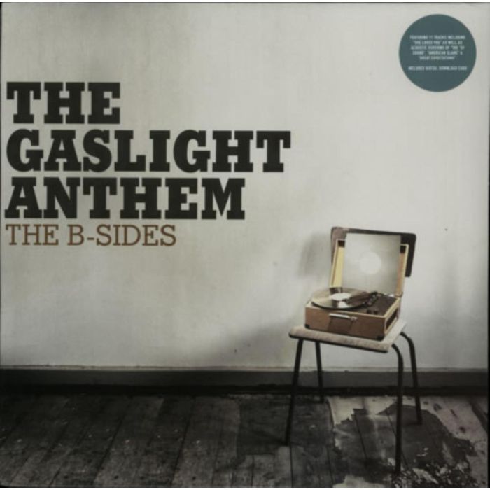 GASLIGHT ANTHEM - B SIDES