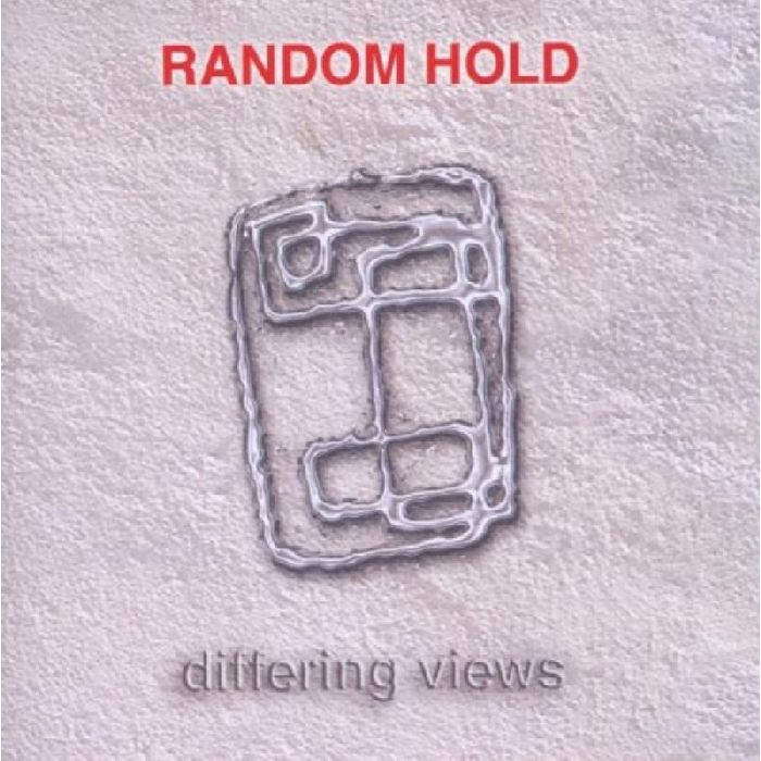 RANDOM HOLD - DIFFERING VIEWS