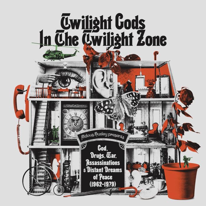 VARIOUS ARTISTS - TWILIGHT GODS IN THE TWILIGHT ZONE: GOD, DRUGS, WAR & DISTANT DRE
