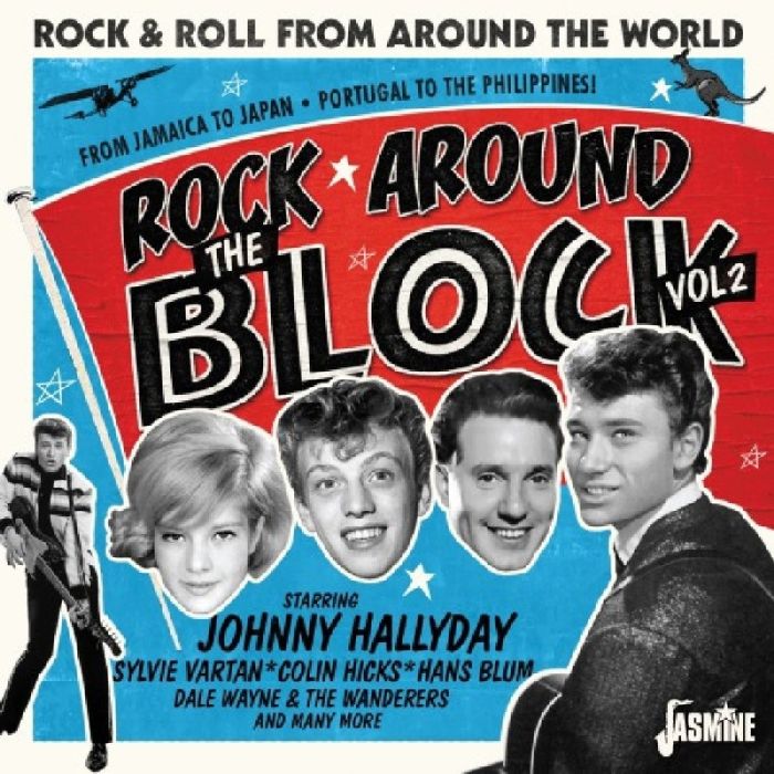 VARIOUS ARTISTS - ROCK AROUND THE BLOCK VOL. 2: ROCK & ROLL FROM AROUND THE WORLD