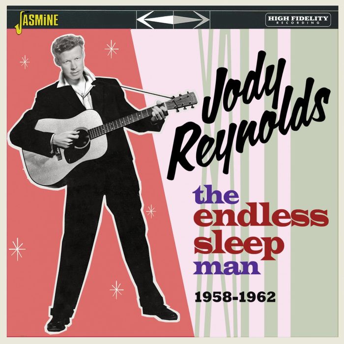 JODY REYNOLDS - ENDLESS SLEEP MAN 1958-1962