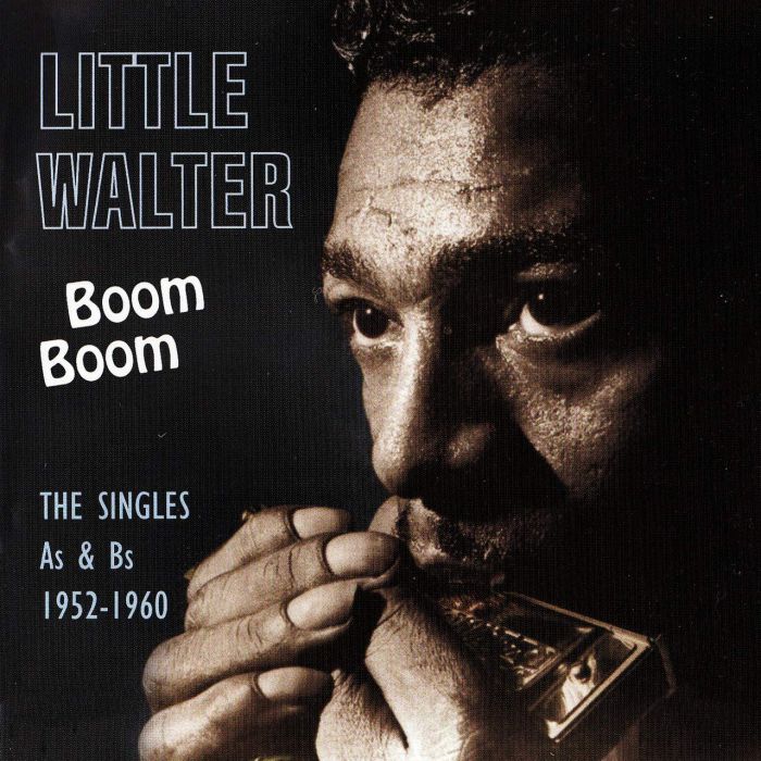 LITTLE WALTER - BOOM BOOM