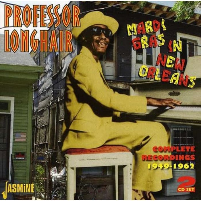 PROFESSOR LONGHAIR - MARDI GRAS IN NEW ORLEANS
