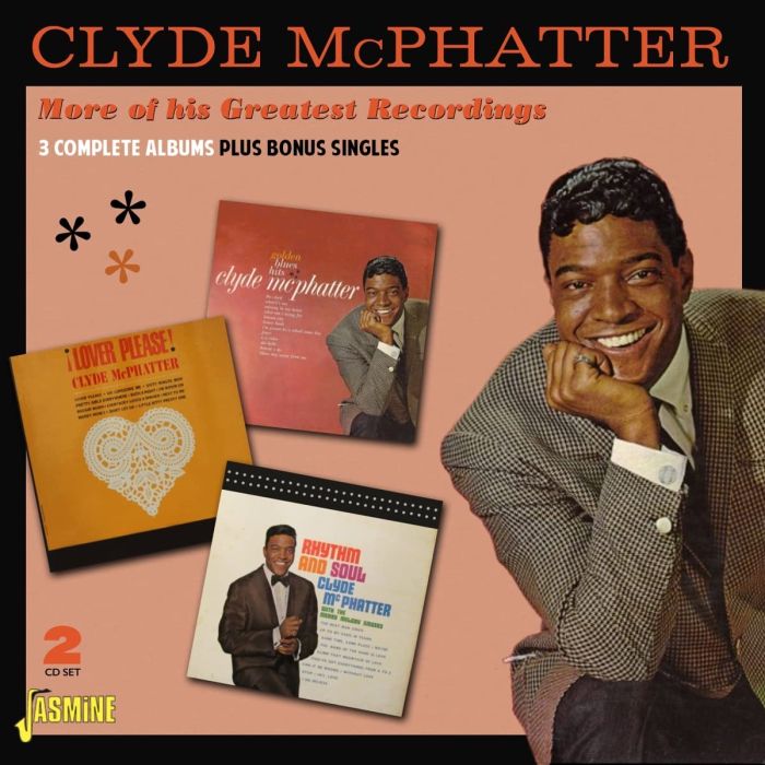 CLYDE MCPHATTER - MORE OF HIS GREATEST RECORDINGS