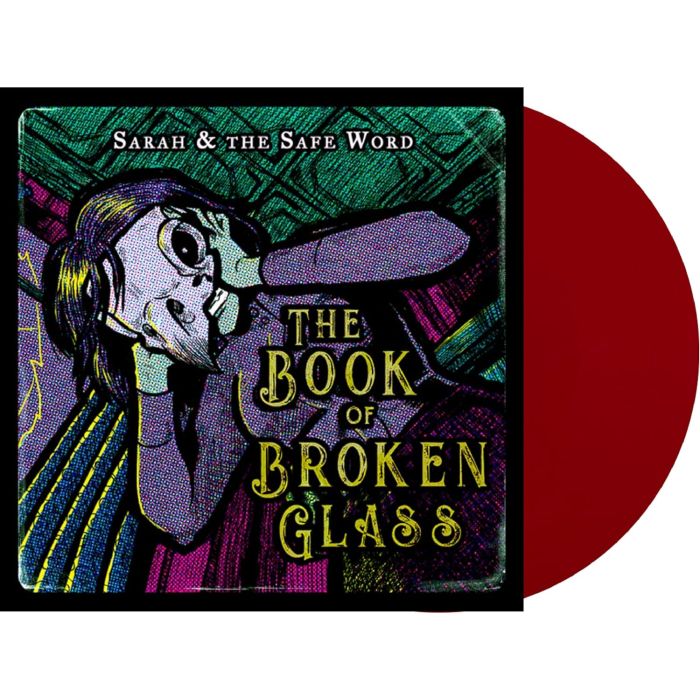 SARAH & THE SAFE WORD - BOOK OF BROKEN GLASS