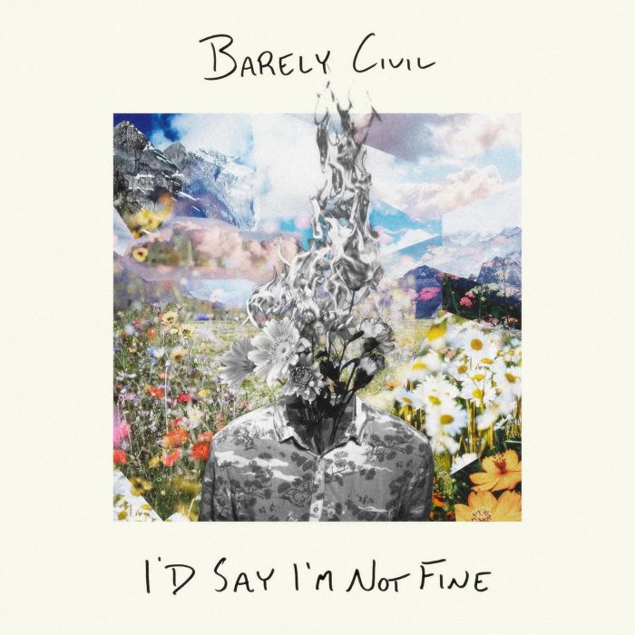 BARELY CIVIL - I'D SAY I'M NOT FINE