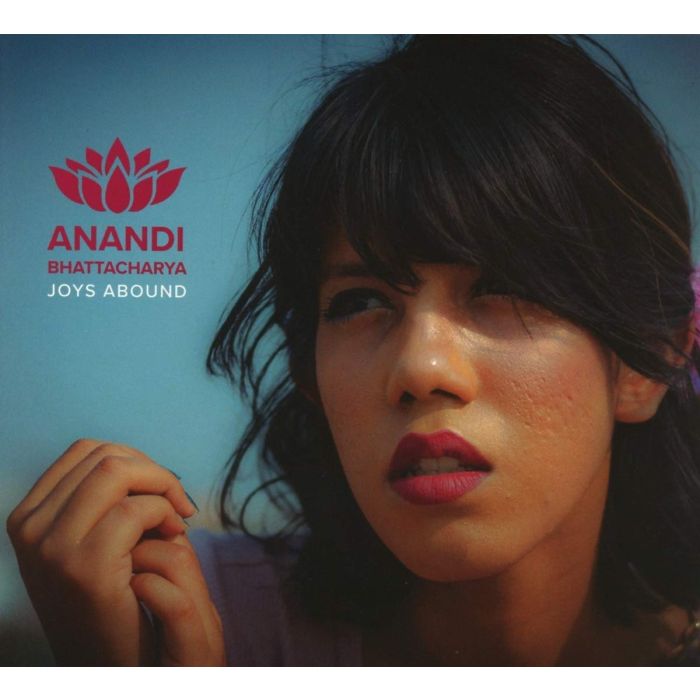 ANANDI BHATTACHARYA - JOYS ABOUND
