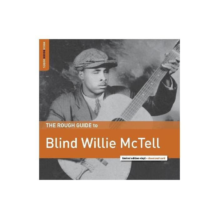 Blind Willie McTell - The Rough Guide To Blind Willie McTell