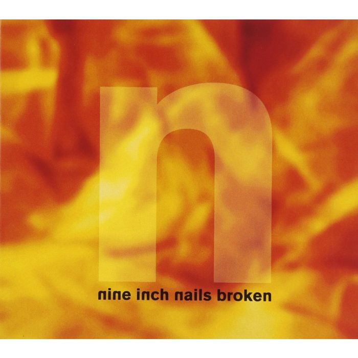 NINE INCH NAILS - BROKEN