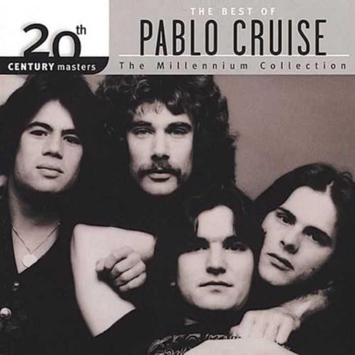 PABLO CRUISE - MILLENNIUM COLLECTION: 20TH CENTURY MASTERS