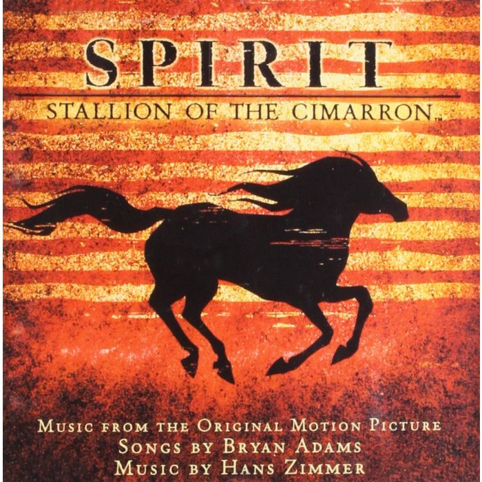 SPIRIT: STALLION OF THE CIMARRON O.S.T. - SPIRIT: STALLION OF THE CIMARRON O.S.T.