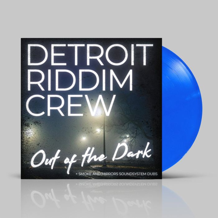 Detroit Riddim Crew - Out Of The Dark
