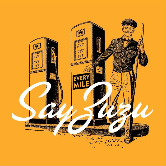 SAY ZUZU - EVERY MILE