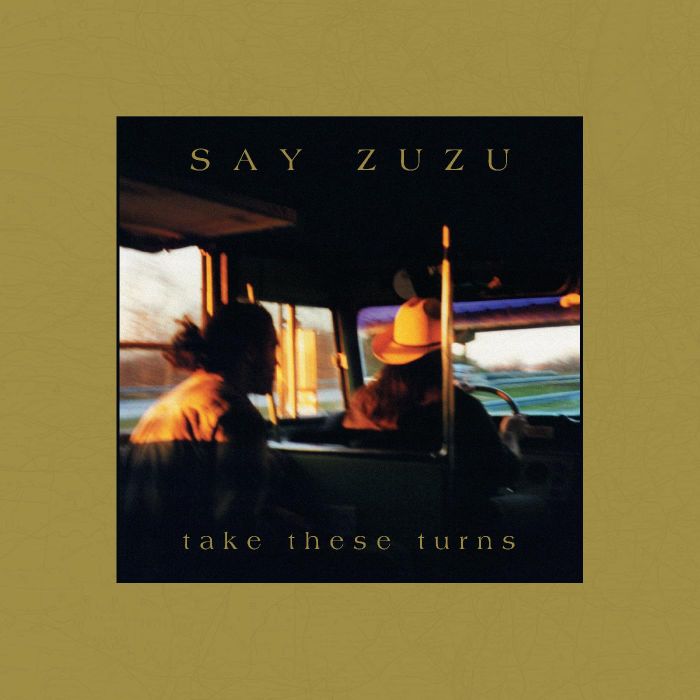 SAY ZUZU - TAKE THESE TURNS (DELUXE EDITION) (BLUE VINYL)