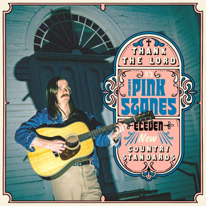 PINK STONES - THANK THE LORD... IT'S THE PINK STONES (BLUE JEAN BLUE VINYL)